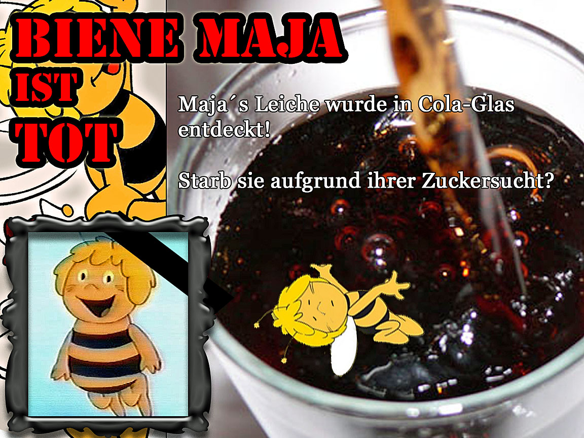 Lustige Satire Bilder - Biene Maja ist tot - Witziges zum lachen mit Text