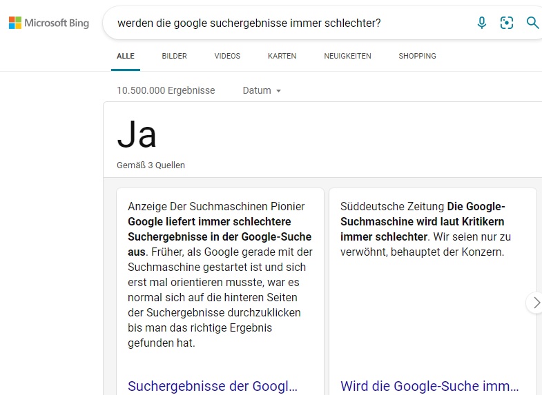 Werden die Google Suchergebnisse immer schlechter? Bing.com sagt Ja!